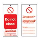 DO NOT CLOSE Tagout: Warning Tag