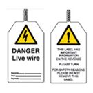 DANGER LIVE WIRE  Tagout: Warning Tag