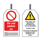 DO NOT SWITCH  Tagout: Warning Tag