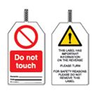 DO NOT TOUCH  Tagout: Warning Tag