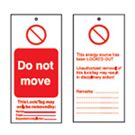 DO NOT MOVE Tagout: Warning Tag