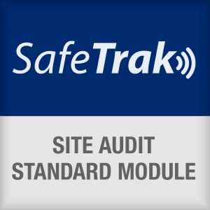 SafeTrak Site Audit Standard Module